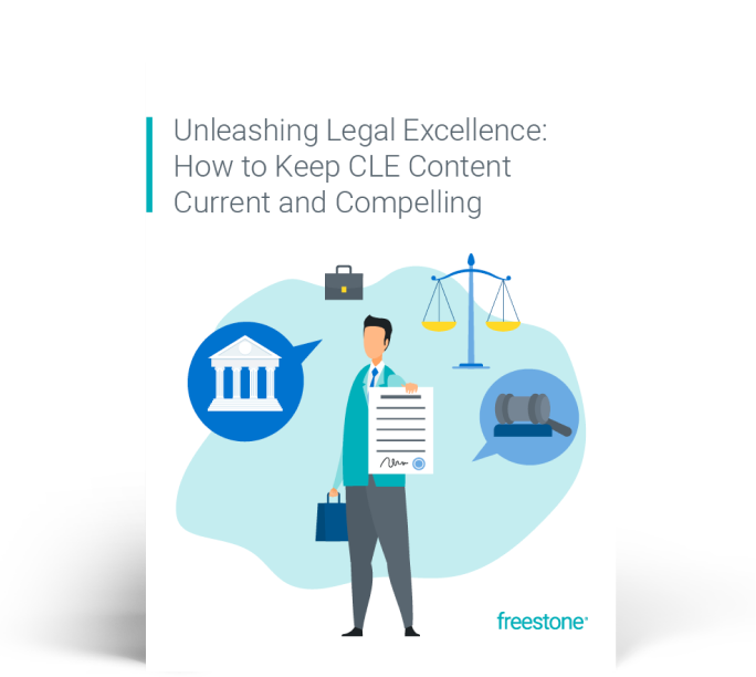 E-book | Unleashing Legal Excellence: How to Keep CLE Content Current and Compelling